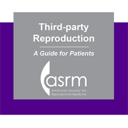 Third Party Reproduction (Sperm, egg and embryo do